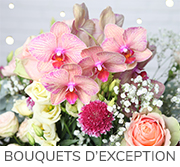 Bouquets d'exception