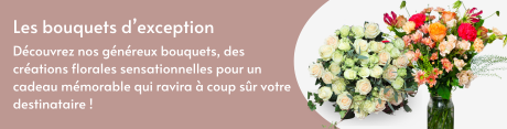 Bouquet d'exception