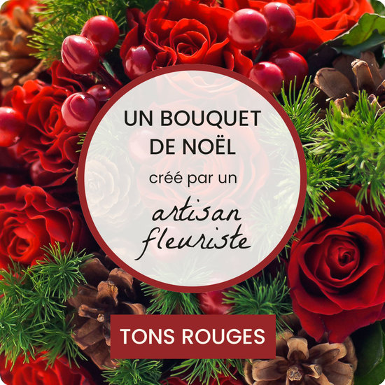 Bouquet du fleuriste de Noël tons rouges