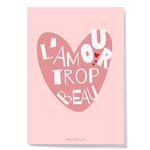 Carte Amour trop beau